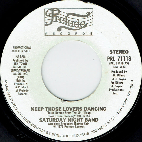 Saturday Night Band : Keep Those Lovers Dancing (7", Single, Promo, Styrene)