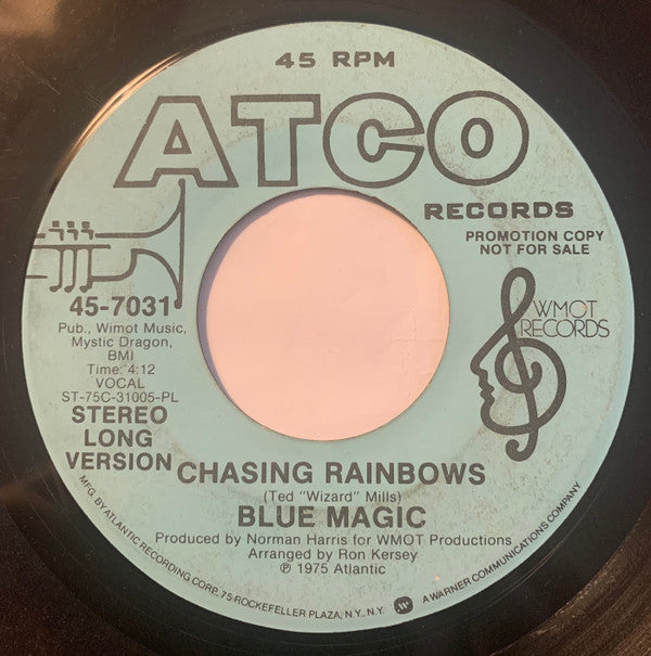 Blue Magic : Chasing Rainbows (long version) / Chasing Rainbows (short version) (7", Single, Promo, Pla)