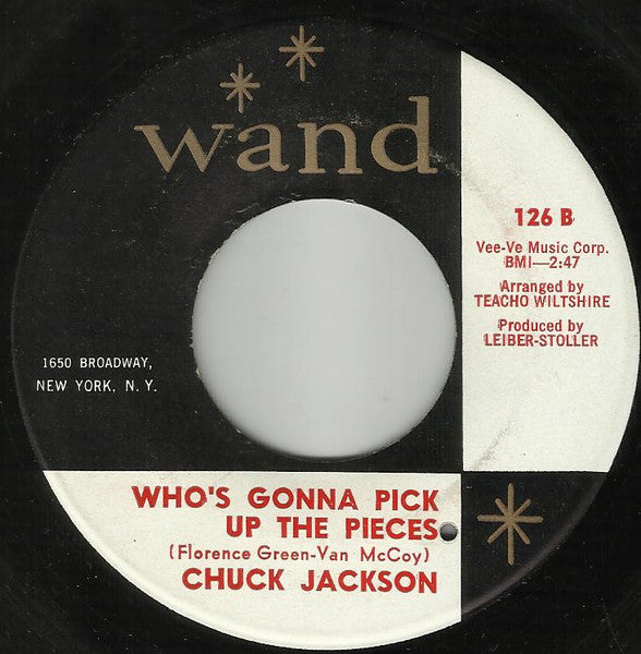 Chuck Jackson : I Keep Forgettin' / Who's Gonna Pick Up The Pieces (7")