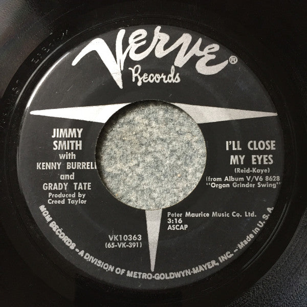 Jimmy Smith With Kenny Burrell And Grady Tate : The Organ Grinder's Swing (7", Single)