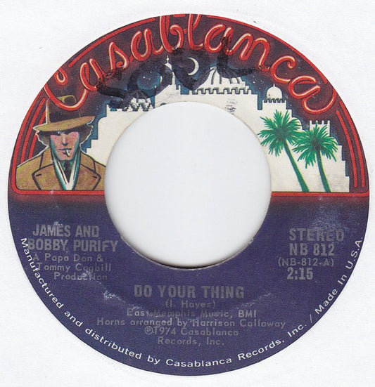 James & Bobby Purify : Do Your Thing (7", Styrene)