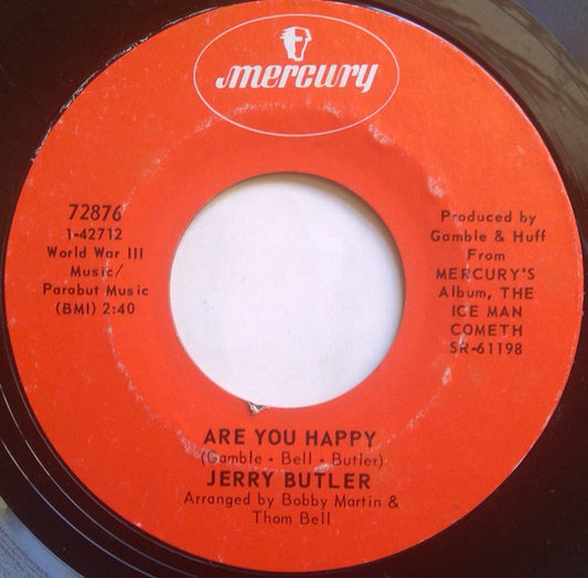 Jerry Butler : Are You Happy / (Strange) I Still Love You (7", Single, Styrene)