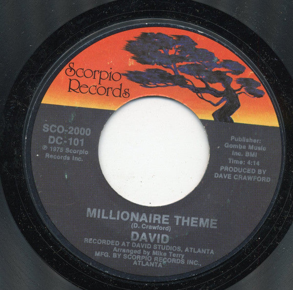 Dave Crawford : I'd Be A Millionaire (7", Styrene)