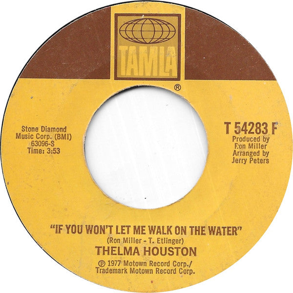 Thelma Houston : If It's The Last Thing I Do (7", Single, Mon)