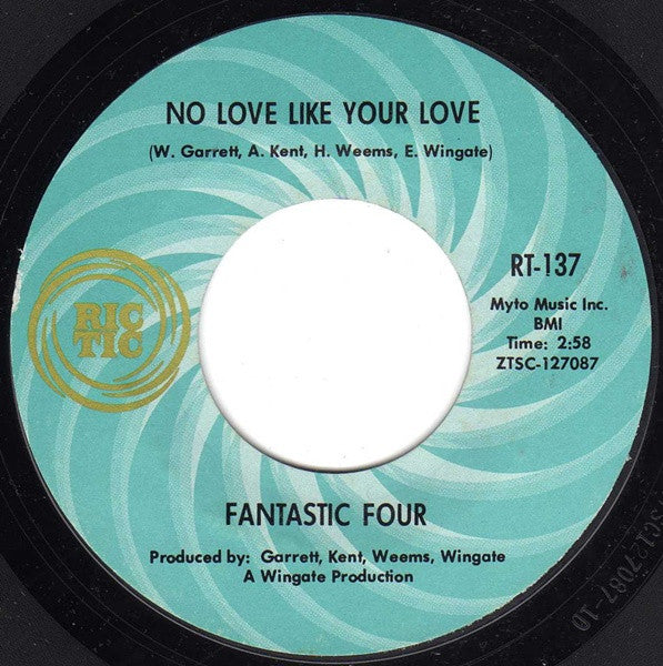 Fantastic Four : Man In Love / No Love Like Your Love (7", Single, Mono, Styrene, Pit)