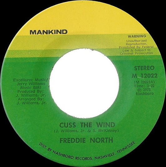 Freddie North : Cuss The Wind / Love To Hate (7")