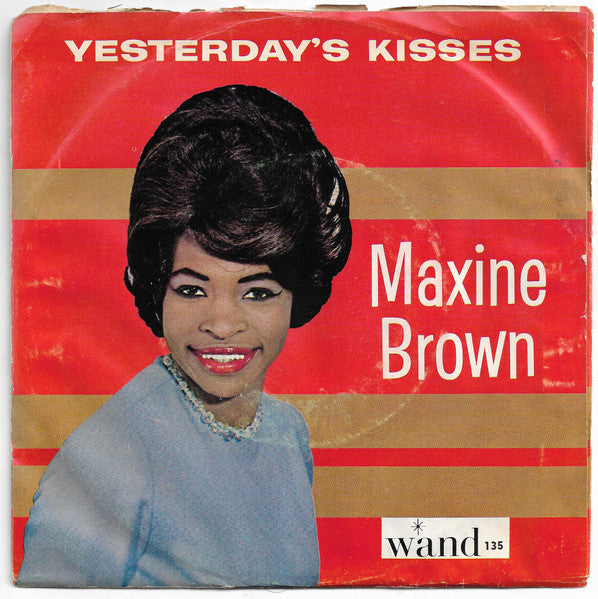 Maxine Brown : Ask Me / Yesterday's Kisses (7")