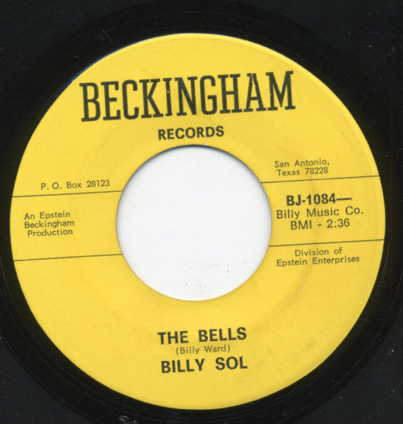 Billy Sol : Have You Ever Told Her / The Bells (7")