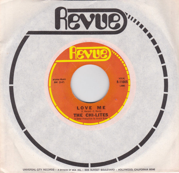 The Chi-Lites : Love Me / Love Is Gone (7", Styrene, Mon)