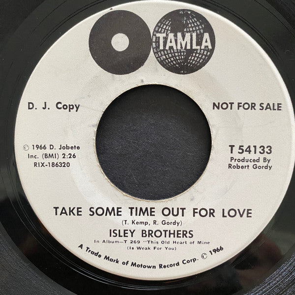 The Isley Brothers : Take Some Time Out For Love (7", Mono, Promo)