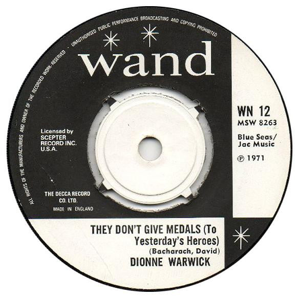 Dionne Warwick : The Green Grass Starts To Grow / They Don't Give Medals To Yesterday's Heroes (7", Single)