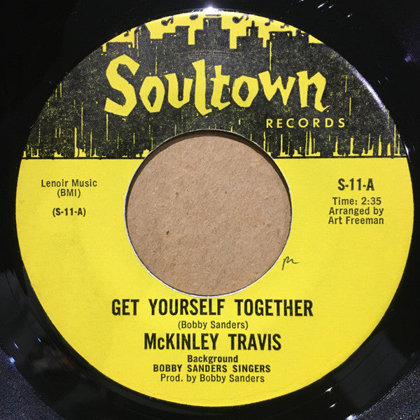 McKinley Travis : Get Yourself Together (7")