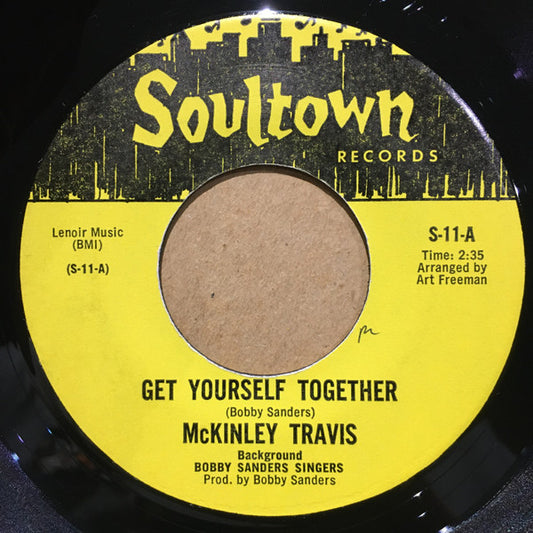 McKinley Travis : Get Yourself Together (7")