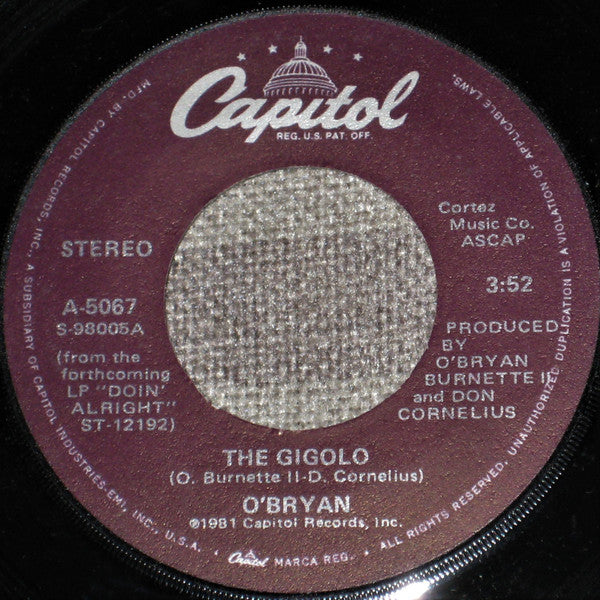 O'Bryan : The Gigolo / Can't Live Without Your Love (7", Single, Win)