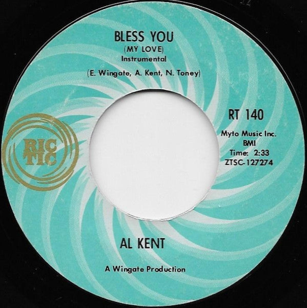 Flaming Ember / Al Kent (2) : Bless You (My Love) / Bless You (My Love) Instrumental (7", Single, Mono, Styrene, Ter)