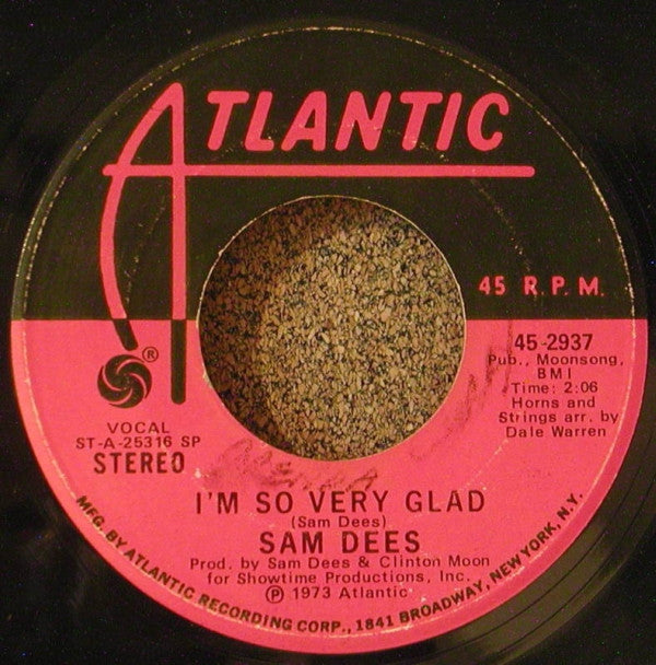 Sam Dees : Just Out Of My Reach / I'm So Very Glad (7", Single, SP )