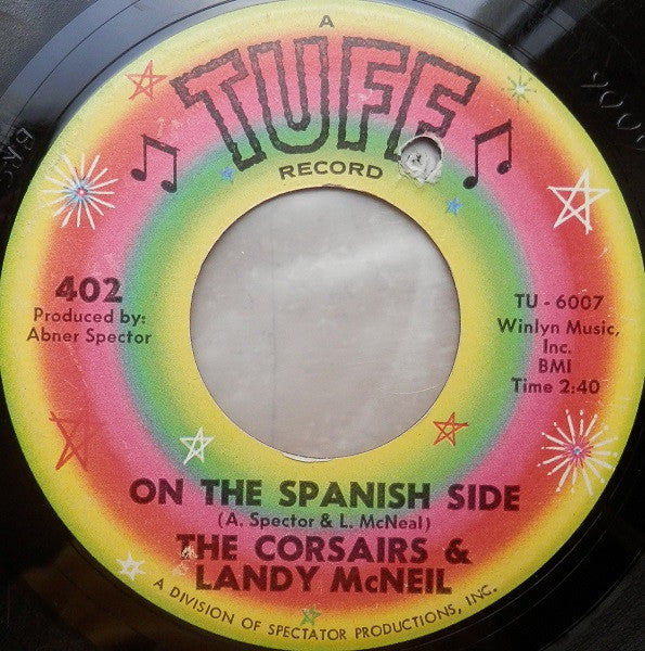 The Corsairs & Landy McNeal : The Change In You / On The Spanish Side (7", Single)