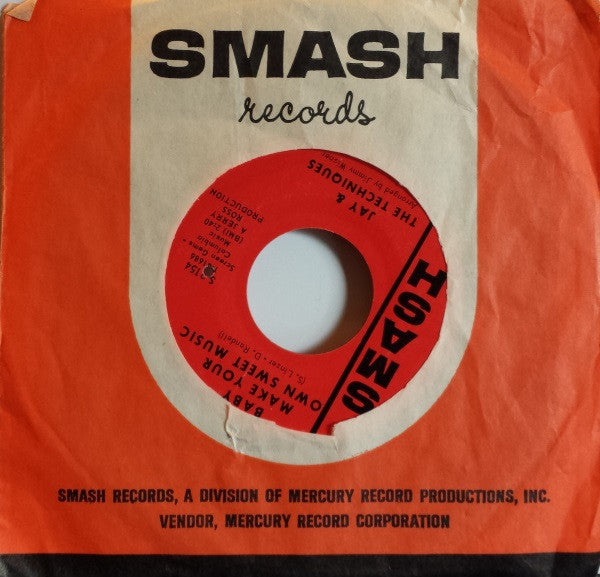 Jay & The Techniques : Baby Make Your Own Sweet Music / Help Yourself To All My Lovin' (7", Styrene, Mer)