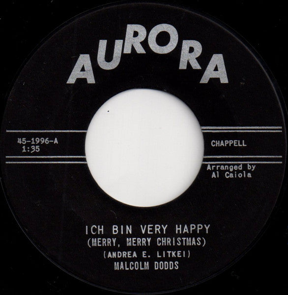 Malcolm Dodds : Ich Bin Very Happy (Merry, Merry Christmas) (7", Single)