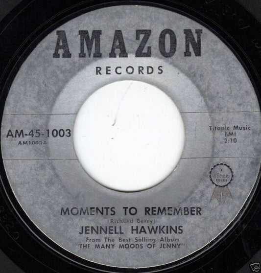 Jennell Hawkins : Moments To Remember / Can I (7", Single)