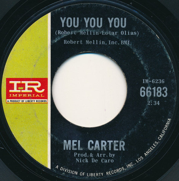 Mel Carter : You You You / If You Lose Her (7", Single)