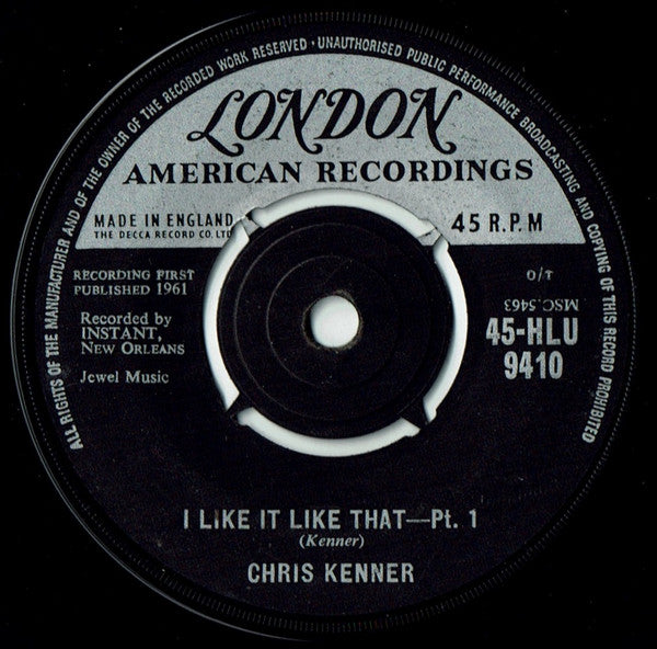 Chris Kenner : I Like It Like That (7", Single)