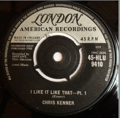 Chris Kenner : I Like It Like That (7", Single)