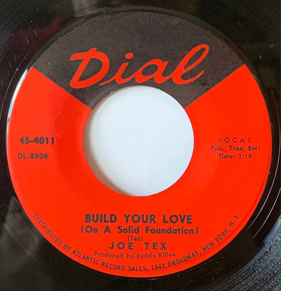 Joe Tex : One Monkey Don't Stop No Show / Build Your Love (On A Solid Foundation) (7", Single)