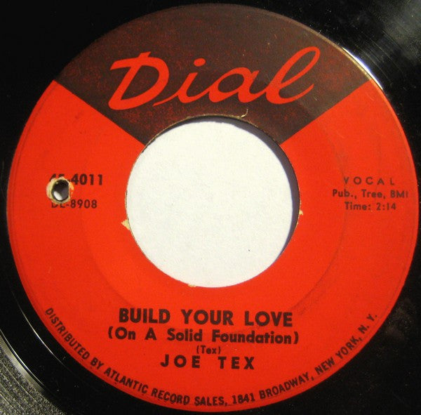 Joe Tex : One Monkey Don't Stop No Show / Build Your Love (On A Solid Foundation) (7", Single)