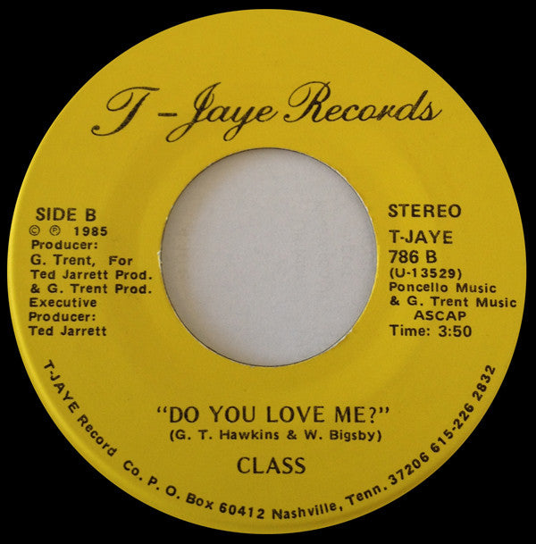 Class (8) : Just To Make Money / Do You Love Me? (7")