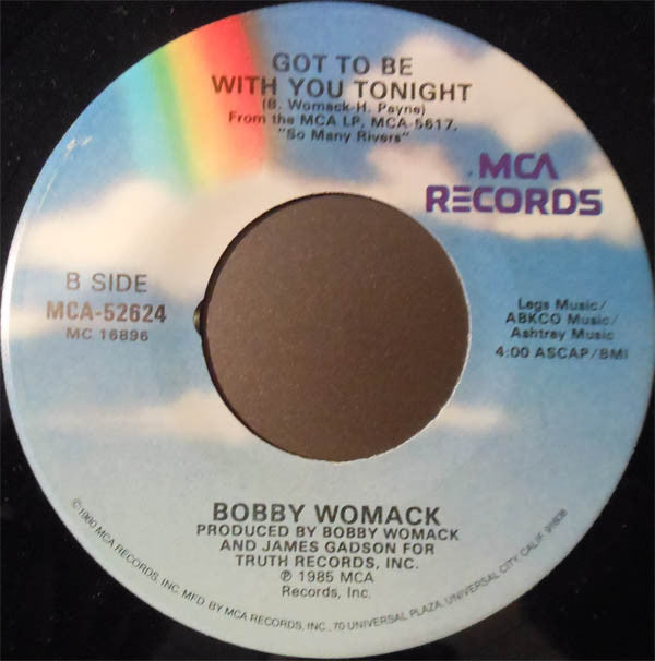 Bobby Womack : I Wish He Didn't Trust Me So Much (7")