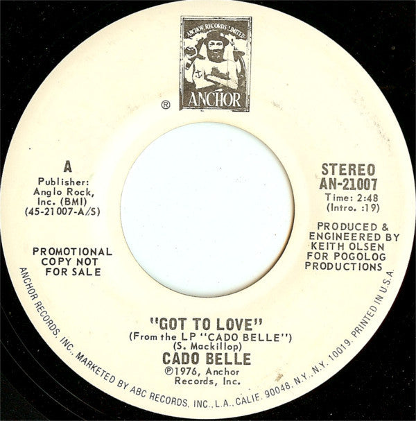 Cado Belle : Got To Love (7", Mono, Promo)