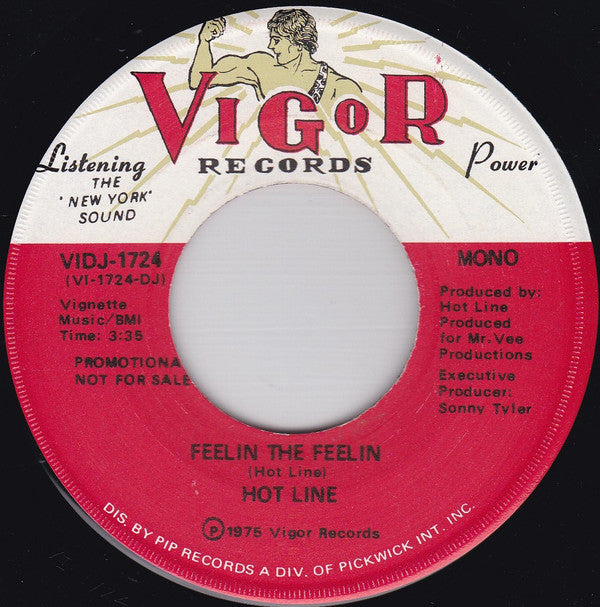 Hot Line (3) : Feelin The Feelin (7", Promo)