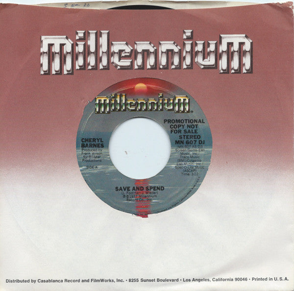 Cheryl Barnes : Save And Spend (7", Single, Mono, Promo)