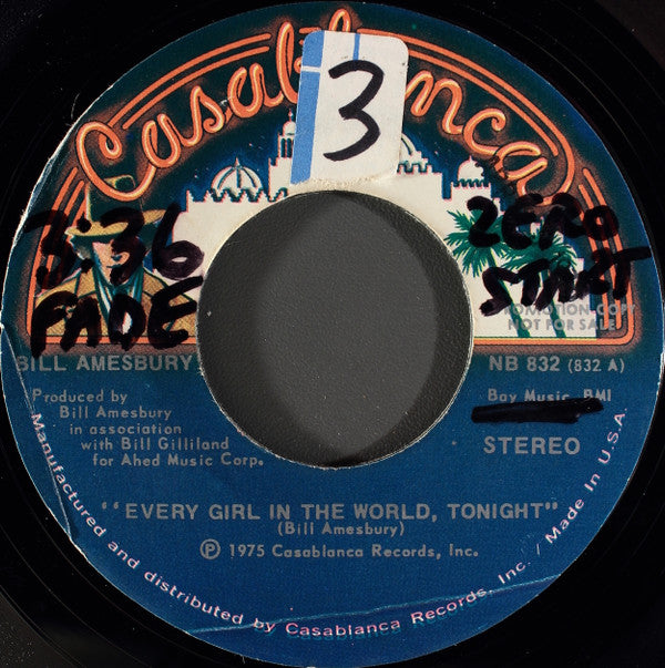 Bill Amesbury : Every Girl In The World, Tonight (7", Single, Mono, Promo)
