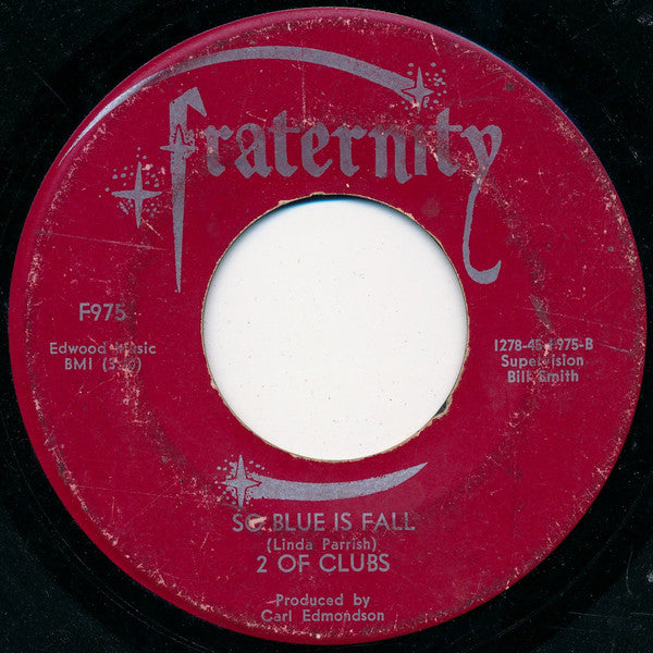 2 Of Clubs : Walk Tall Like A Man (7", Single)