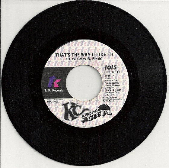 KC & The Sunshine Band : That's The Way (I Like It) / What Makes You Happy (7", Single)