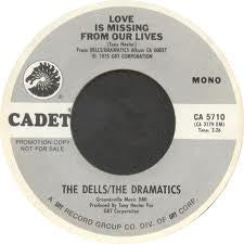 The Dells / The Dramatics : Love Is Missing From Our Lives (7", Mono, Promo)