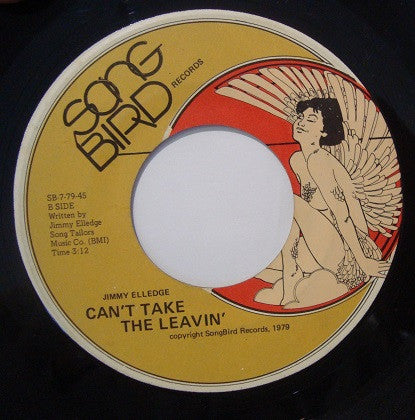Jimmy Elledge : Can't Take The Leavin' / You Can't Stop A Man In Love (7")