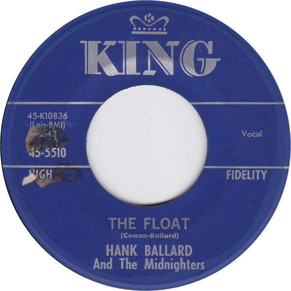 Hank Ballard & The Midnighters : The Float / The Switch-A-Roo (7", Mono)