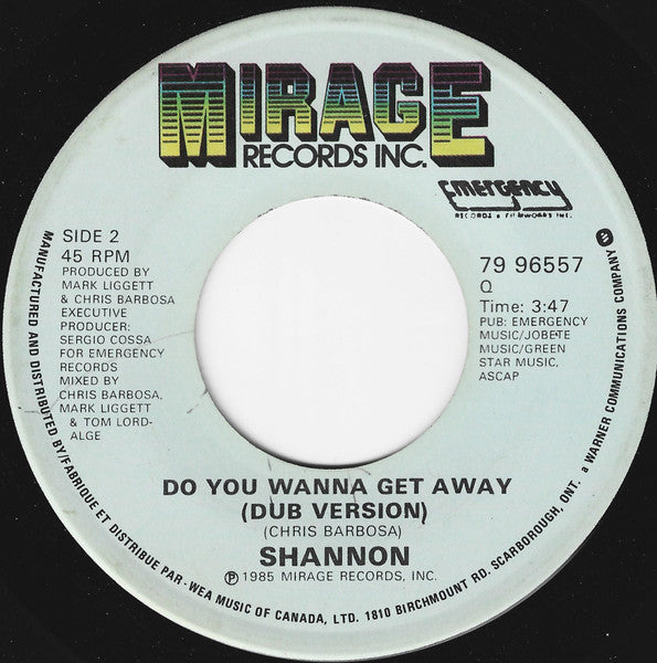 Shannon : Do You Wanna Get Away (7")