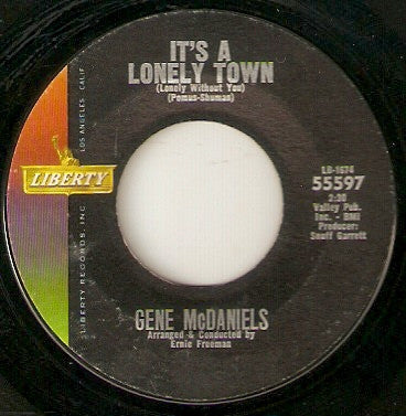 Gene McDaniels* : False Friends / It's A Lonely Town (Lonely Without You) (7", Mono, Styrene, Ter)