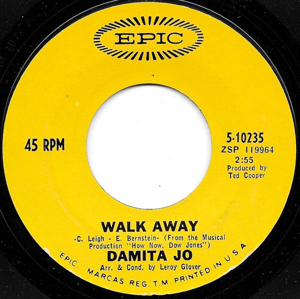 Damita Jo : Walk Away / Dinner For One Please James (7", Single)