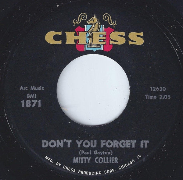 Mitty Collier : I'm Your Part Time Love / Don't You Forget It (7")