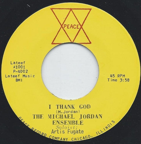 The Michael Jordan Ensemble : I Thank God (7")