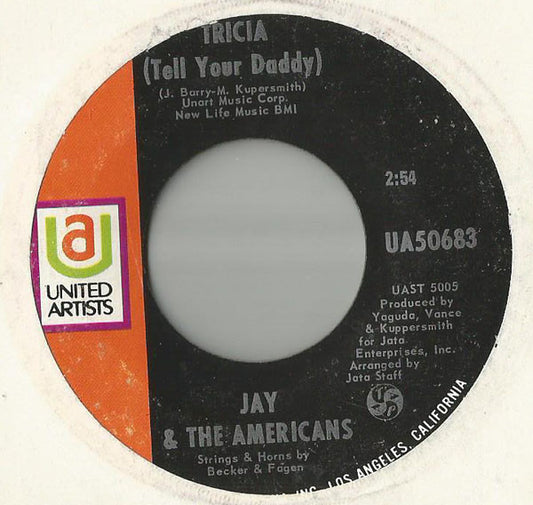 Jay & The Americans : Tricia (Tell Your Daddy) (7")