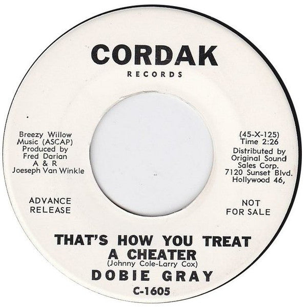 Dobie Gray : That's How You Treat A Cheater (7", Single, Promo)