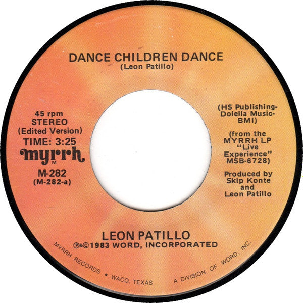 Leon Patillo : Dance Children Dance (7")