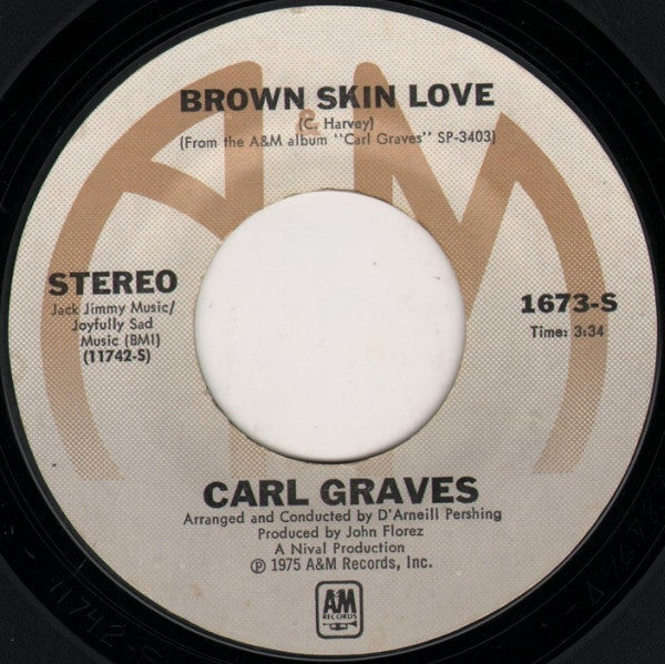 Carl Graves : The Next Best Thing / Brown Skin Love (7", Single)