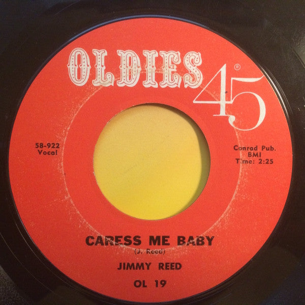 Jimmy Reed : Baby What You Want Me To Do / Caress Me Baby (7", Single, RE)